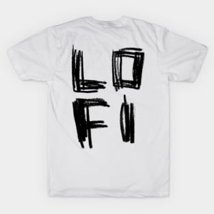 Lo Fi Typography for LOFI Aesthetic T-Shirt